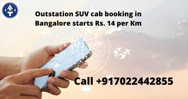 Outstation SUV cab booking in Bangalore starts Rs. 14 per Km.onewaycabbookings.com