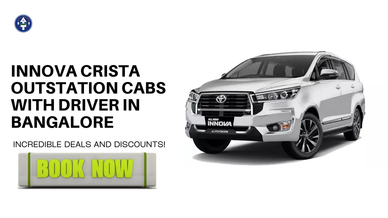 INNOVA CRISTA outstation cabs with driver in bangalore
