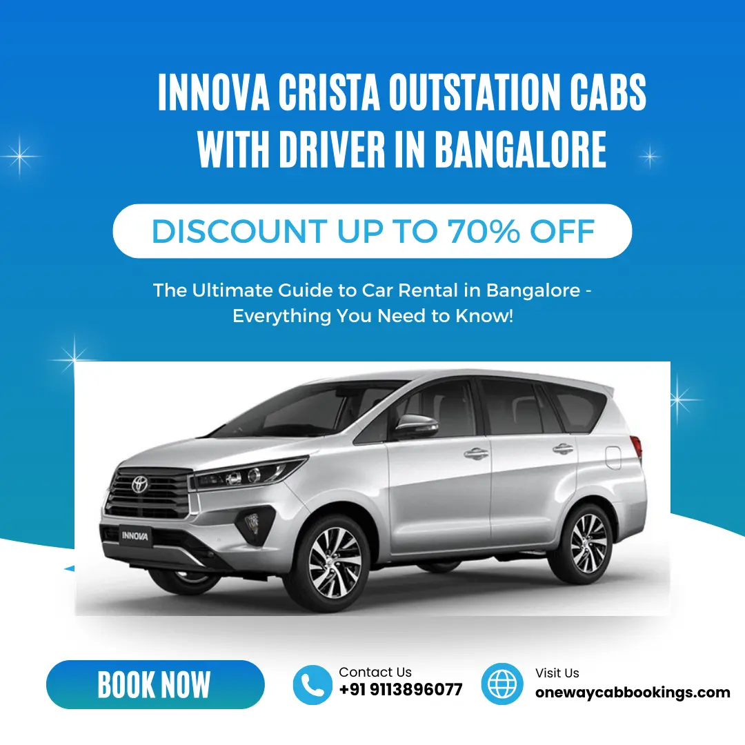 Why Choose INNOVA CRISTA outstation cabs with a driver in Bangalore
